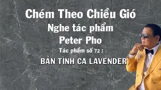 Bản t&igrave;nh ca Lavender - T&aacute;c phẩm Peter Pho