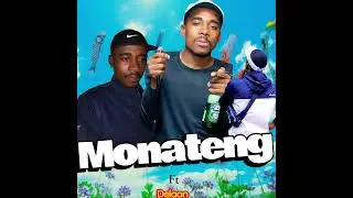 WaRraJones-Monateng ft Delaan X Lezba23.mp4