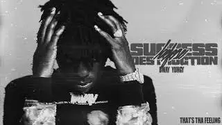 BWay Yungy - That's Tha Feeling [Official Audio]
