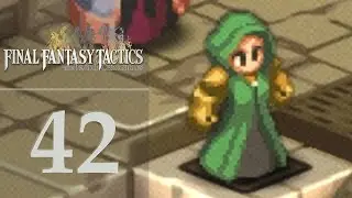 Bervenia - Let's Play Final Fantasy Tactics - The Ivalice Chronicles - 42 [Tactician]