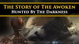 Destiny 2 Lore - The Birth of the Awoken, from Light & Darkness (The Story of The Awoken P2)