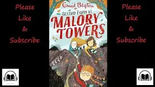 Second form at Malory towers by Enid Blyton Full audiobook (Book number 2)
