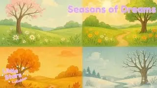 🌳 Seasons of Dreams | A Gentle New Year’s Eve Lullaby for Babies & Toddlers