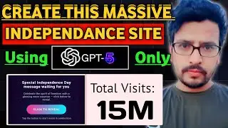 Create a Powerful Traffic Website With GPT 5 | Make an Independence Day Wish Website Using AI