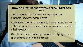 How Do Intelligent Systems Clean Data For ML? - AI and Machine Learning Explained
