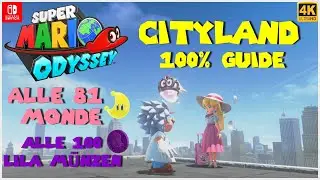 Super Mario Odyssey 100% Guide I Alle 81 Monde 🌛 und 100 lila Münzen im Cityland 💃 I New Donk City