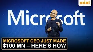 Генеральный директор Microsoft Сатья Наделла заработал рекордные 100 миллионов долларов | Самый в...