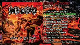 HATE BEYOND 『 Armed To The Teeth 』-CD【Official album trailer】 2022
