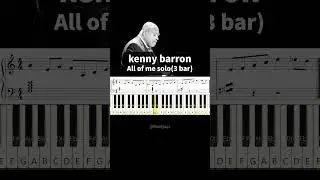 Kenny Barron &ndash;&ldquo;All of Me&rdquo; solo(3 bars, transcribed)