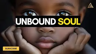 Unbound Soul