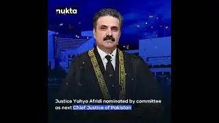 Parliamentary committee approves Justice Yahya Afridi's nomination as next CJP | Nukta