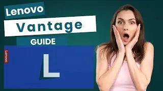 How to Install Lenovo Vantage & Perform Lenovo System Update | Step-by-Step Tutorial 2025