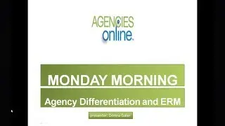 Monday Morning: Agency Differentiation and ERM