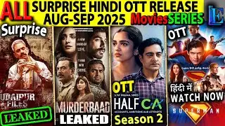 SURPRISE New Hindi OTT Release AUG-SEP l UdaipurFiles, Murderbaad, SuperManHindi-Dub Series-Movies