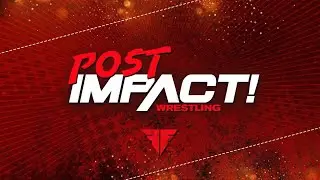 KUSHIDA Debuts | IMPACT Wrestling Show Review 7/28/22 | IMPACT Post-Show