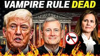 Supreme Court vs. the Vampire Rule: The Decision That Changes Everything