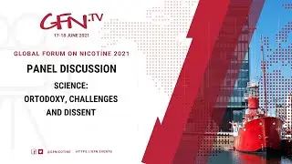 GFN'21 | Science: orthodoxy, challenges and dissent