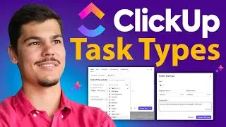 ClickUp Tasks Types | Turn your Tasks into anything You want to Track