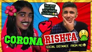 Finding a Rishta during Corona! | iKaiseR