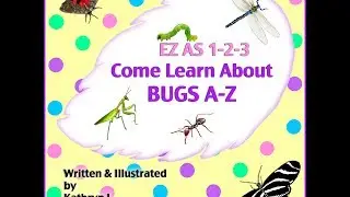 CHILDREN'S BUG BOOK & Alphabet Book of Insects for  Kids