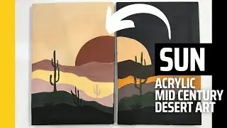 SUN Acrylic Mid Century Desert Art | Cactus Abstract Art #acrylicpainting #abstract #art