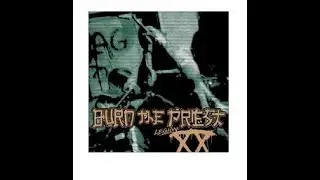 Burn The Priest (AKA Lamb of God) new cover song Inherit The Earth released off new album Legion: XX