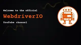 Welcome to the WebdriverIO YouTube Channel 🎉