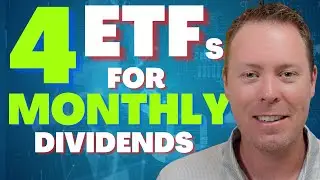 4 ETF, которые выплачивают ЕЖЕМЕСЯЧНЫЕ дивиденды