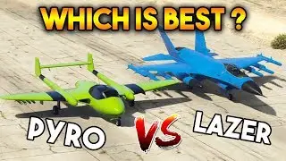 GTA 5 ОНЛАЙН : PYRO ПРОТИВ LAZER'A (ЧТО ЛУЧШЕ?)