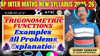 AP Intermediate Maths New Syllabus|| Chapter-3|| Trigonometric Functions Examples Exercise||