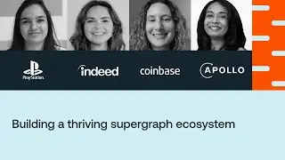 Panel: Building a thriving supergraph ecosystem