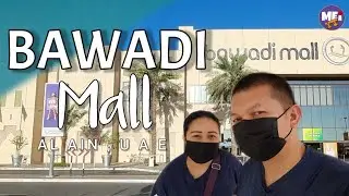 BAWADI MALL  |  AL AIN U.A.E  |  MALL TOUR  |   MEI YT