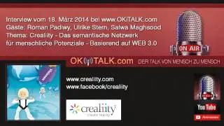Crealiity - Das semantische Netzwerk f&uuml;r menschliche Potenziale - Interview OKiTALK.com