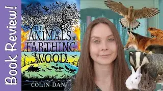 Ecofiction Book Review: Animals of Farthing Wood by Colin Dann | SPOILER FREE