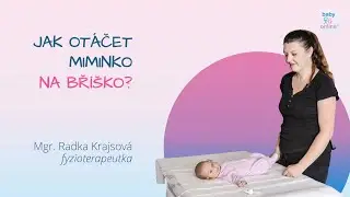 Jak ot&aacute;čet miminko na bř&iacute;&scaron;ko?