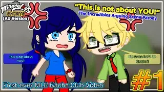 MLB Shorts #1 - This is not about YOU! (AU) The Incredibles Arguing Scene Parody (READ DESC)