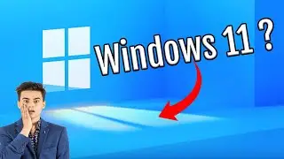 Big News Windows 11 is Coming?