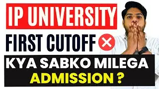 IP University First Cutoff Out !!