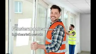 Fenstermonteur (m/w/d) in Irchenrieth, gesucht: