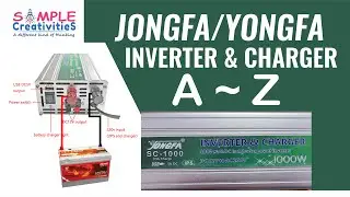 YONGFA Inverter & Charger ||A 2 Z || SC-1000 || 1000W || DC 12V to AC 230V,  |Simple Creativities|