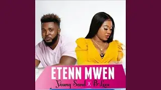 Etenn Mwen (feat. B-love)