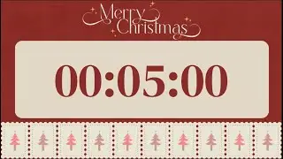 5 Minute Christmas Timer | Fast Cozy Holiday Countdown for Study, Breaks, Kids & Tasks 🎄