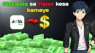&ldquo;How to earn money from Diskwala App in 2025 | Real Earning Proof&rdquo;