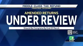 Is your California Middle Class Tax Refund 'under review?' You could be waiting until spring