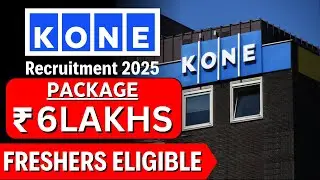 KONE Recruitment 2025 | ₹6 LPA Package | Freshers Off Campus Drive | Apply Now