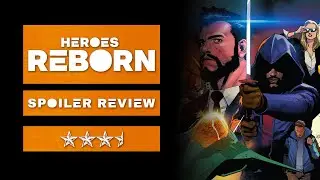 HEROES REBORN #1, Seriously Flawed But Miles Better Than Expected