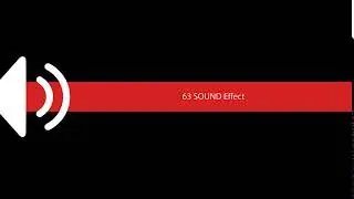 63 SOUND Effect