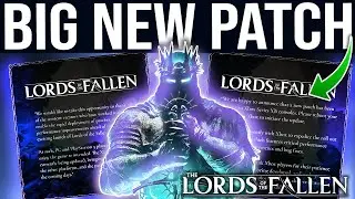 Lords Of The Fallen: MASSIVE NEW PATCH / UPDATE! - All Details on latest Update / Patch