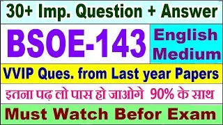 BSOE 143 important questions with answer in English | bsoe 143 Previous Year Question Paper