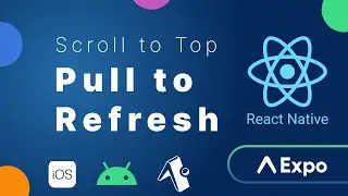 Scroll to Top y Refrescar API en React Native | Pull to Refresh